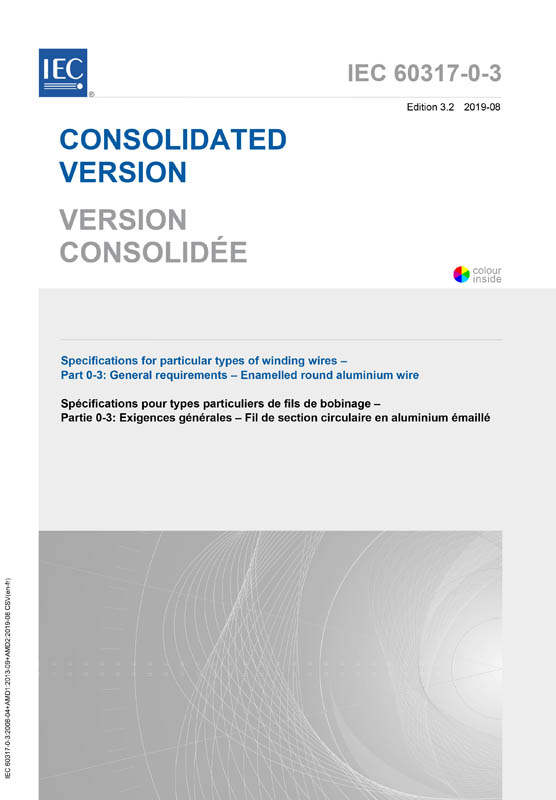 Cover IEC 60317-0-3:2008+AMD1:2013+AMD2:2019 CSV (Consolidated Version)